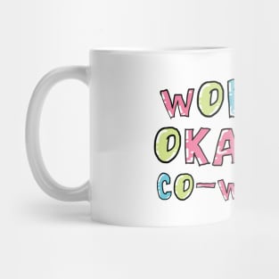 World's Okayest Co-Worker Gift Idea Mug